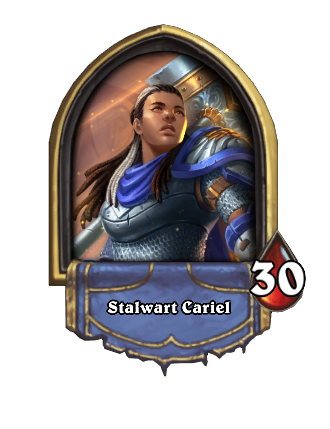 Stalwart Cariel, Paladin kaszt
