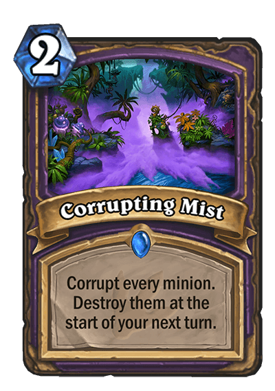 Corrupting Mist