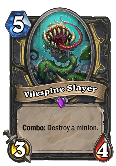 Vilespine Slayer