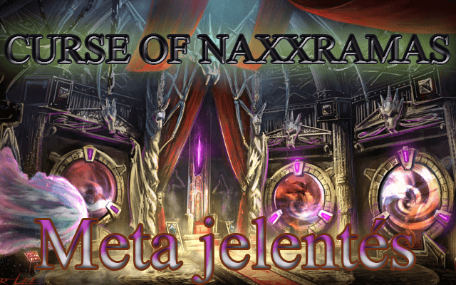 Naxxramas meta jelentés