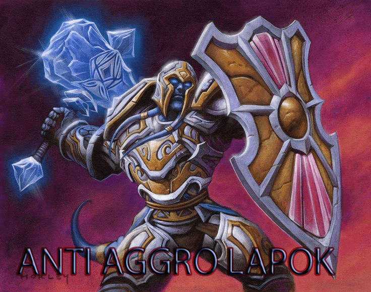 anti aggro grand tournament lapok