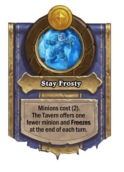 Stay Frosty Hearthstone kártya