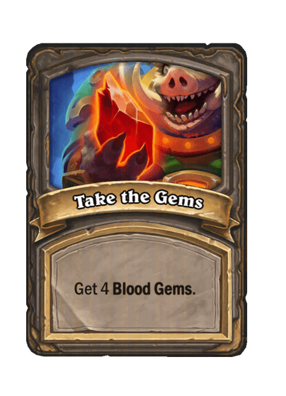 Take the Gems Hearthstone kártya
