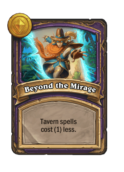 Beyond the Mirage Hearthstone kártya