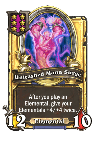 Unleashed Mana Surge Hearthstone kártya
