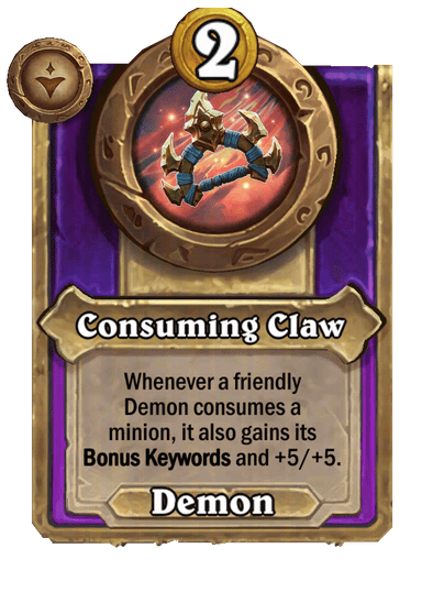 Consuming Claw
