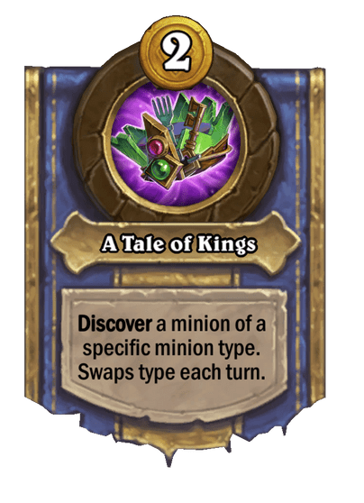 A Tale of Kings Hearthstone kártya