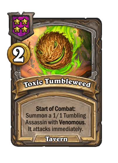Toxic Tumbleweed Hearthstone kártya