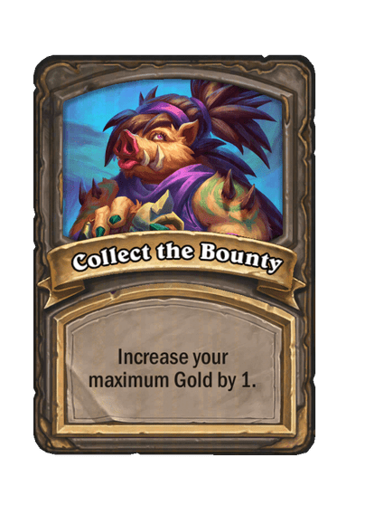 Collect the Bounty Hearthstone kártya