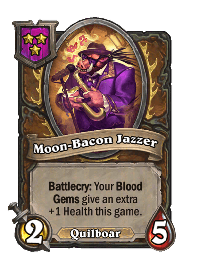 Moon-Bacon Jazzer Hearthstone kártya