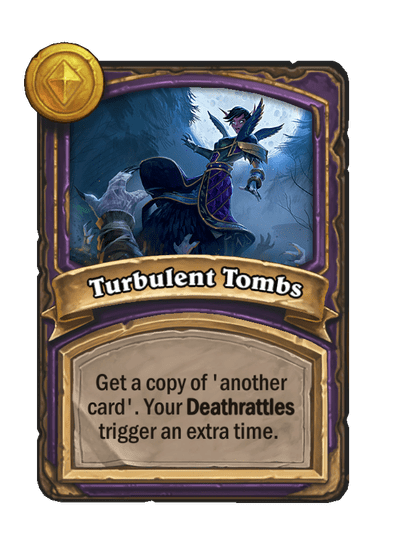 Turbulent Tombs Hearthstone kártya