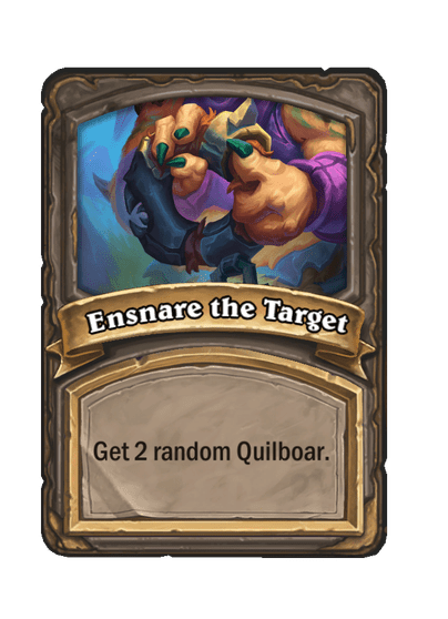 Ensnare the Target Hearthstone kártya