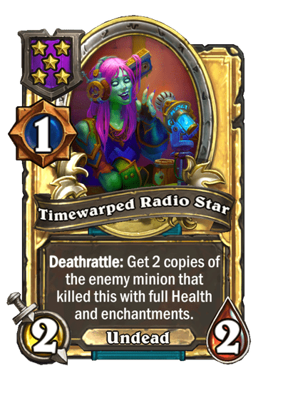 Timewarped Radio Star Hearthstone kártya