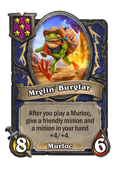 Mrglin' Burglar Hearthstone kártya