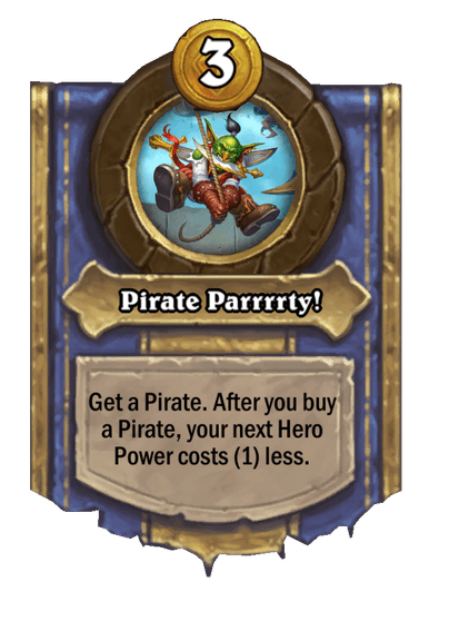 Pirate Parrrrty! Hearthstone kártya