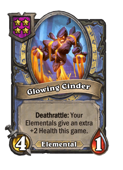 Glowing Cinder Hearthstone kártya