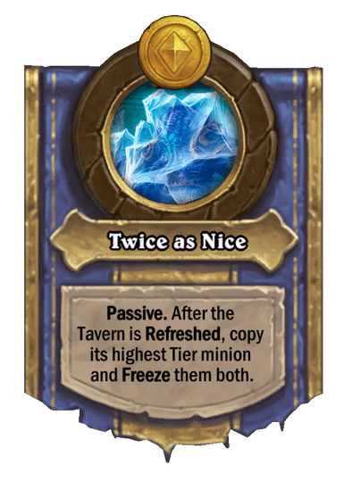 Twice as Nice Hearthstone kártya