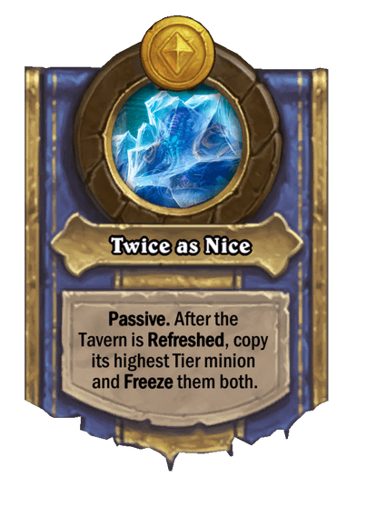 Twice as Nice Hearthstone kártya