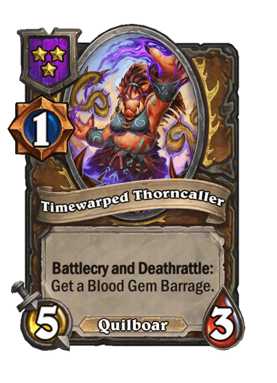 Timewarped Thorncaller Hearthstone kártya