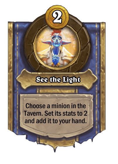 See the Light Hearthstone kártya