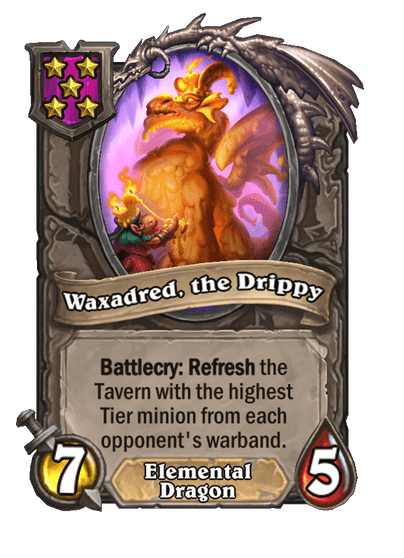 Waxadred, the Drippy Hearthstone kártya