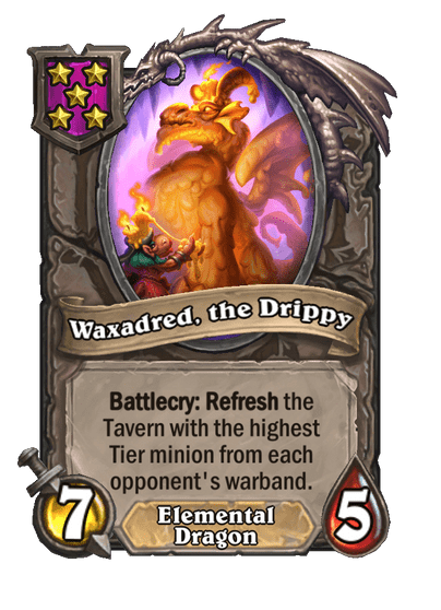 Waxadred, the Drippy Hearthstone kártya