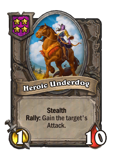 Heroic Underdog Hearthstone kártya