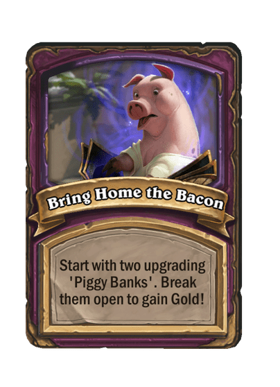 Bring Home the Bacon