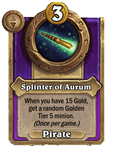 Splinter of Aurum