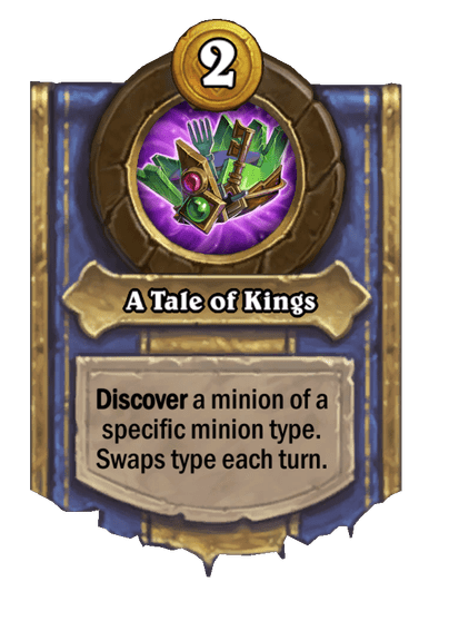 A Tale of Kings Hearthstone kártya