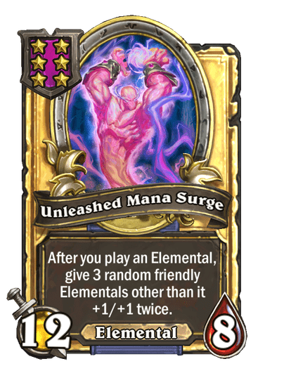 Unleashed Mana Surge Hearthstone kártya