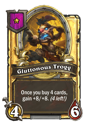 Gluttonous Trogg Hearthstone kártya