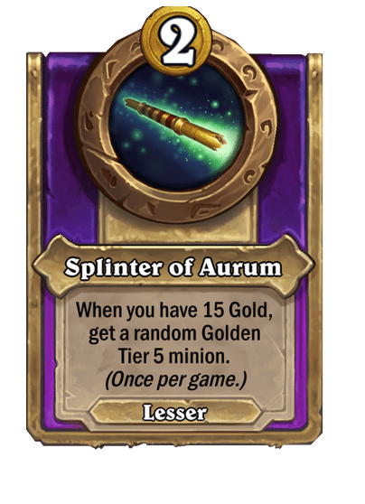 Splinter of Aurum