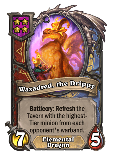 Waxadred, the Drippy Hearthstone kártya
