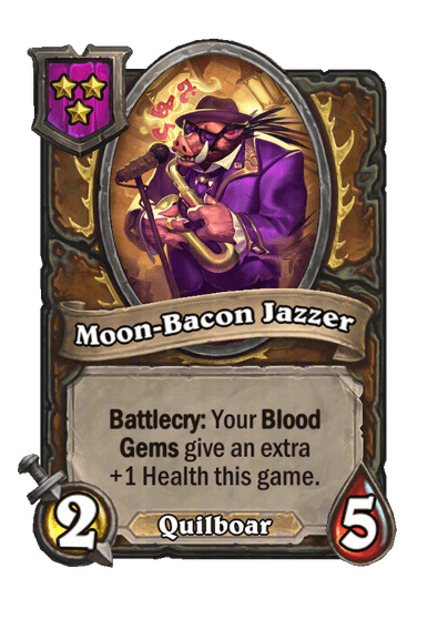 Moon-Bacon Jazzer Hearthstone kártya