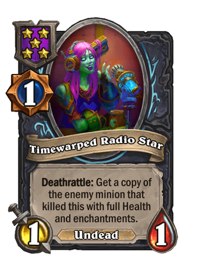 Timewarped Radio Star Hearthstone kártya