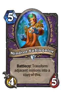 Mindrot Subjugator