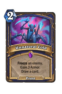 Unnatural Cold