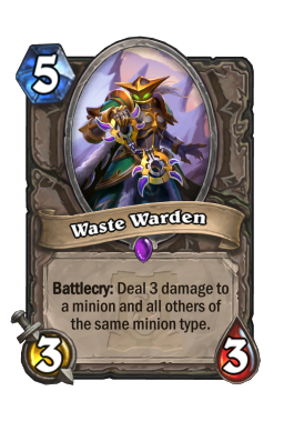 Waste Warden Hearthstone kártya