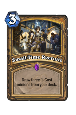 Small-Time Recruits Hearthstone kártya