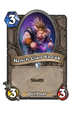 Hench-Clan Sneak