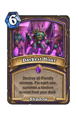 Darkest Hour Hearthstone kártya