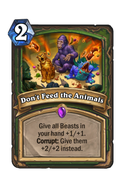 Don't Feed the Animals Hearthstone kártya