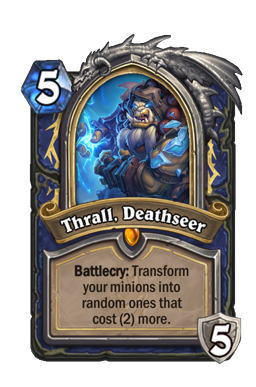 Thrall, Deathseer Hearthstone kártya