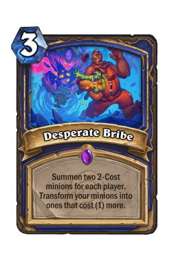 Desperate Bribe