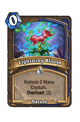 Lightning Bloom Hearthstone kártya