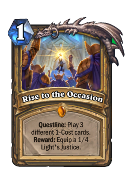 Rise to the Occasion Hearthstone kártya