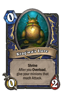 Krag'wa's Lure