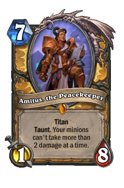 Amitus, the Peacekeeper Hearthstone kártya