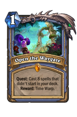 Open the Waygate Hearthstone kártya